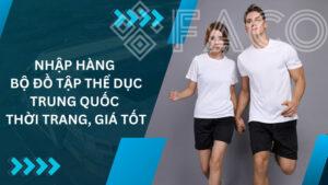 nhap hang bo do tap the duc trung quoc thoi trang gia tot