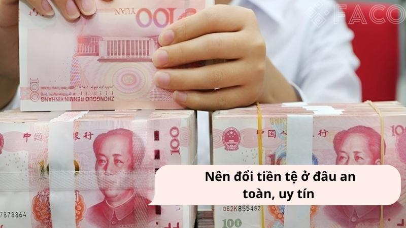 Địa chỉ đổi tiền tệ uy tín, an toàn 