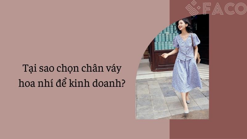Tại sao chọn chân váy hoa nhí để kinh doanh?