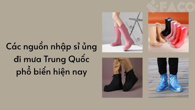 Các nguồn nhập sỉ ủng đi mưa Trung Quốc phổ biến hiện nay