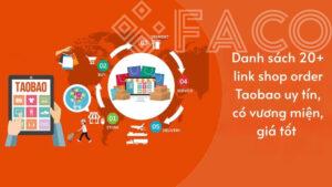 Danh sách 20+ link shop order Taobao uy tín, có vương miện, giá tốt
