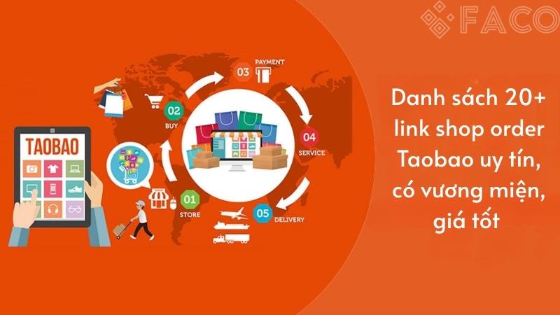Danh sách 20+ link shop order Taobao uy tín, có vương miện, giá tốt 