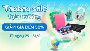 Taobao sale tựu trường, giảm giá sốc đến 50%