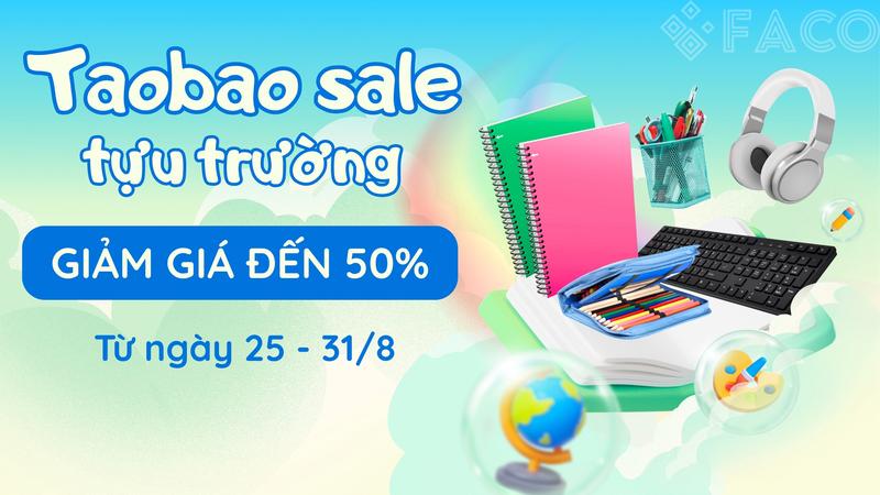 Taobao sale tựu trường, giảm giá sốc đến 50%