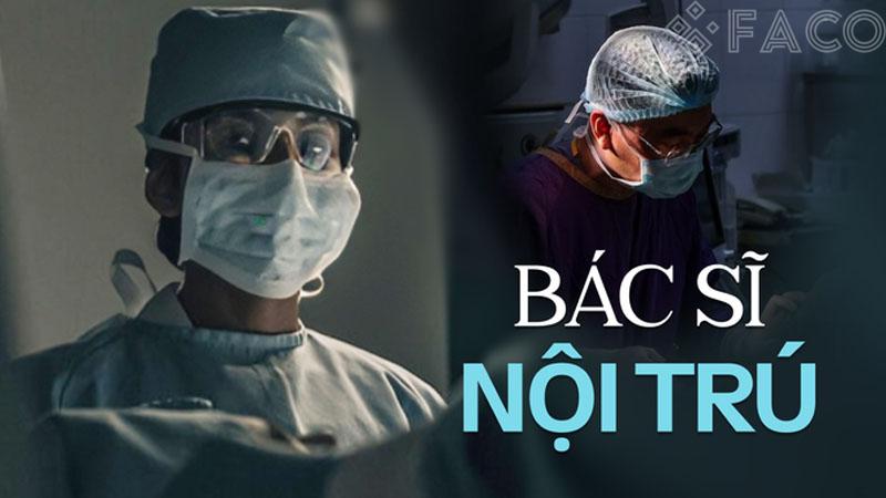 Bác sĩ nội trú giỏi như thế nào? Tiêu chí và hành trình đào tạo đầy áp lực