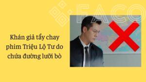 Khán giả tẩy chay phim Triệu Lộ Tư do chứa đường lưỡi bò