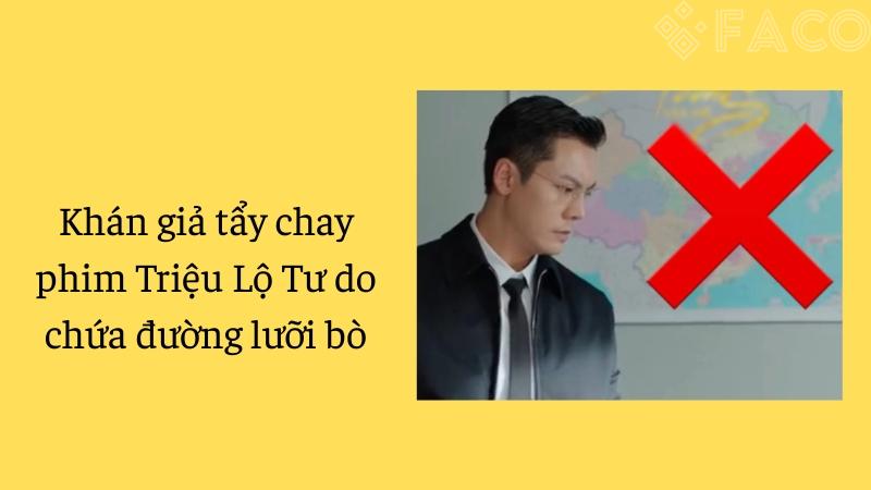 Khán giả tẩy chay phim Triệu Lộ Tư do chứa đường lưỡi bò 