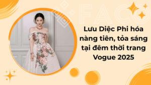 Lưu Diệc Phi hóa nàng tiên, tỏa sáng tại đêm thời trang Vogue 2025