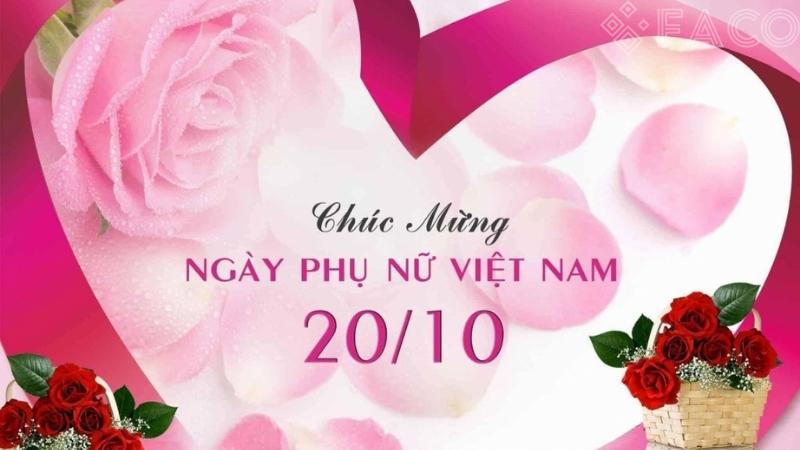 Tìm hiểu về ngày Phụ nữ Việt Nam 20/10 